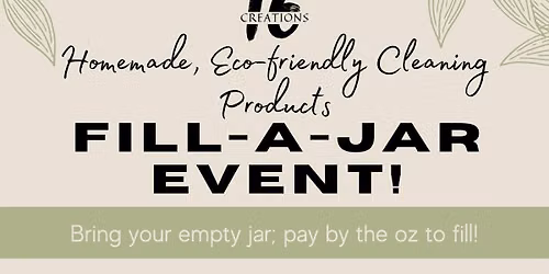 ~Fill-A-Jar~Eco-Friendly Cleaning Products ~