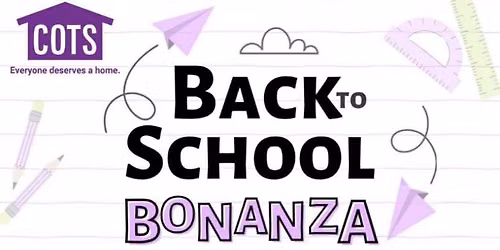COTS Back to School Bonanza