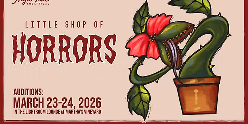 Auditions for Little Shop of Horrors
