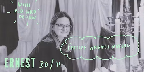 Festive Wreath Making with Alix Wild Design