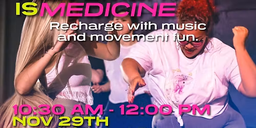 Movement is Medicine 