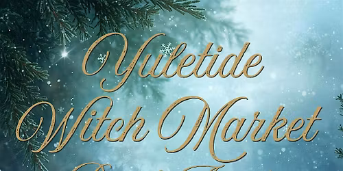 Yuletide Witch Market