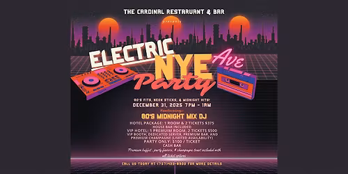 Electric Avenue NYE Party 2025 \u2013 80\u2019s Fits, Neon Sticks & Midnight Hits!