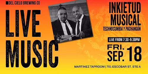 Independence of Mexico: Live Technocumbia with Inkietud Musical | Martinez