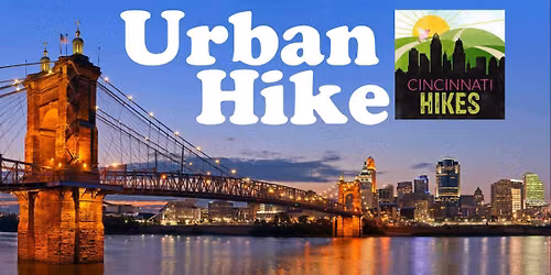 Cincy Hikes Urban Hike Norwood