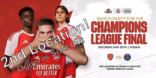 Arsenal UCL Final Watch Party (2nd Location) - Inland Empire