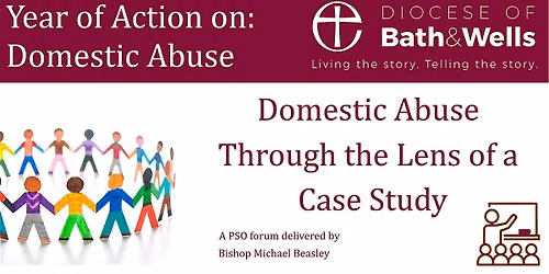 PSO Forum - Domestic Abuse Through the Lens of a Case Study