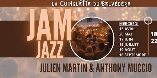 \ud83c\udfb7 MERCREDI JAM JAZZ \u2013 Sc\u00e8ne ouverte avec Julien Martin & Anthony Muccio \ud83c\udfb6