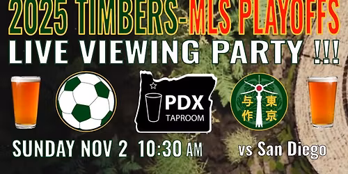 2025 Timbers MLS Playoffs Viewing Party (Tokyo)