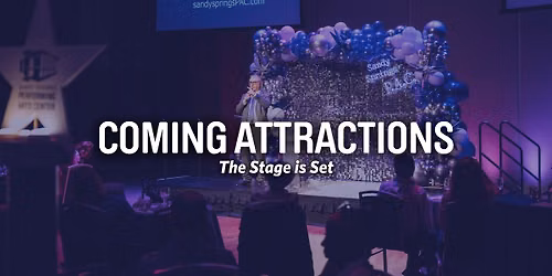 Coming Attractions: The Stage is Set