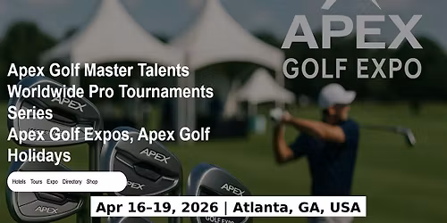 Golf Master Talents Apex Tours Global Fame & Prices in Atlanta, GA, USA