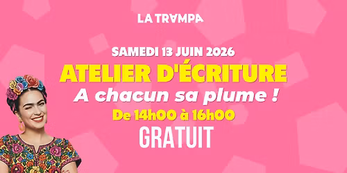 A Chacun Sa Plume ! - Atelier d'\u00c9criture Gratuit \u00e0 La Trampa