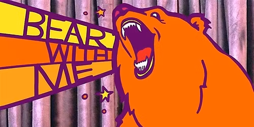 Bear With Me Comedy Open Mic