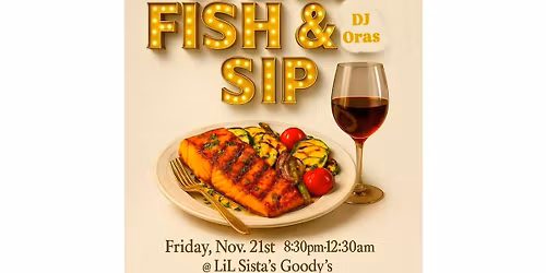 Karaoke LiT Presents: R&B, Fish & Sip