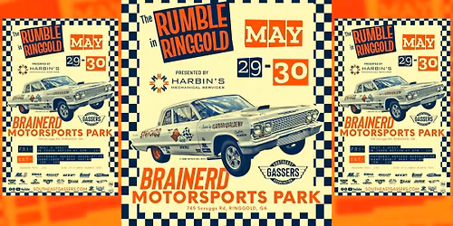 \u201cThe Rumble in Ringgold\u201d - Southeast Gassers at Brainerd Motorsports Park