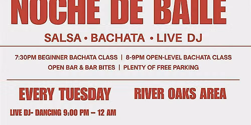 Bachata y Salsa Night in River Oaks- Noche de Baile Social Club