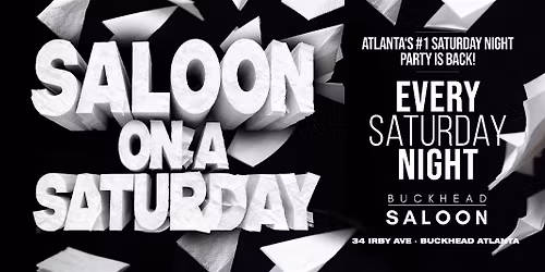 THE BIGGEST NAPKIN WAR PARTY | AT BUCKHEAD SALOON | THIS SATURDAY |