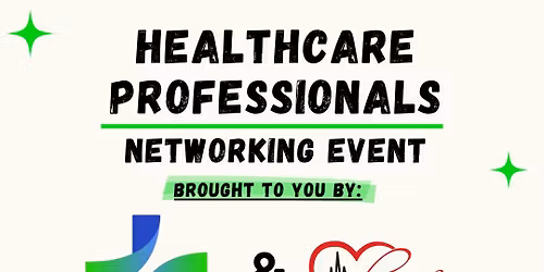 Healthcare Professionals Monthly Networking Meeting