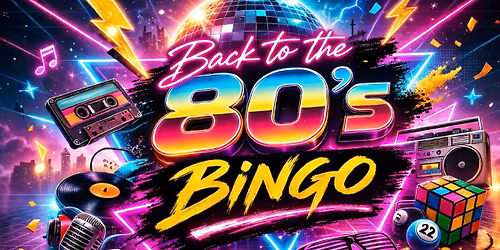 Back to the 80\u2019s Bingo 