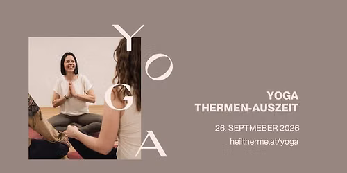 Yoga Thermen-Auszeit im Heilthermen Resort \ud83d\udc99
