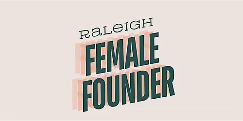 Raleigh Female Founder Happy Hour - Dec 2025