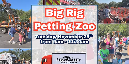 Big Rig "Petting Zoo"