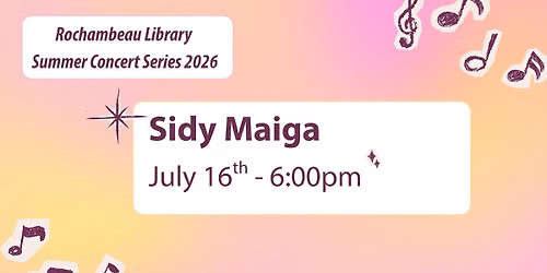 Sidy Maiga - Rochambeau Library Summer Concert Series