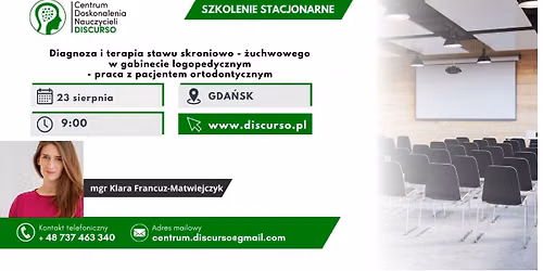 GDA\u0143SK Diagnoza i terapia stawu skroniowo- \u017cuchwowego w gabinecie logopedycznym- praca z pacjentem