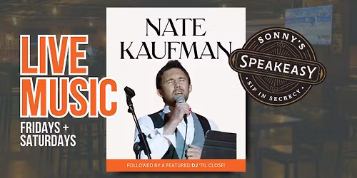 Nate Kaufman- Live Music @ Sonny D's (Every Fri + Sat)
