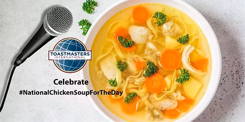 Celebrate #NationalChickenSoupForTheSoulDay with Wordspinners!