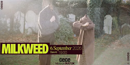 Milkweed (UK) \/\/ RUST