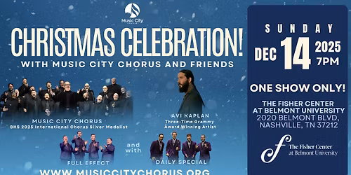 Christmas Celebration! With Music City Chorus and Friends