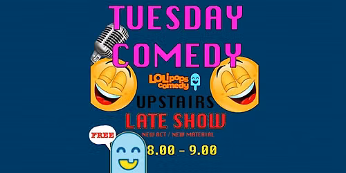 LOLipops Comedy at the White Hart Southwark - Late Show