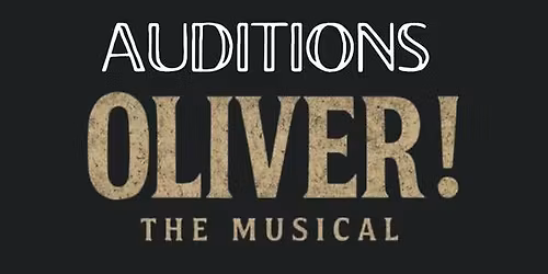 Oliver! Auditions
