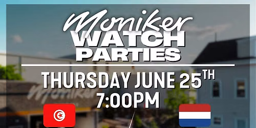 Moniker Brewery Watch Party - Double Watch Party - Kickoff at 7:00pm