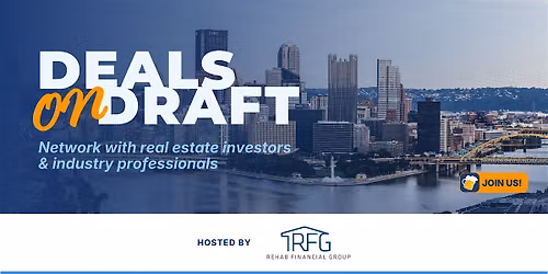 Deals on Draft: A Real Estate Investor Networking Event