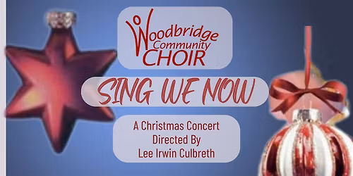FREE Christmas Concert *Sing We Now*