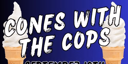 Cones with the Cops