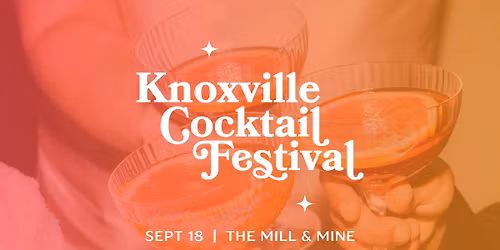 Knoxville Cocktail Festival