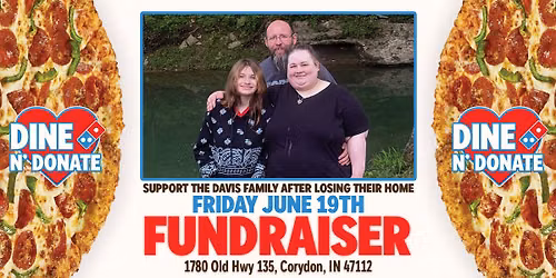Domino's Fundraiser for the Davis Family