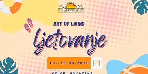 Art of Living Ljetovanje \/ Summer Camp 2026