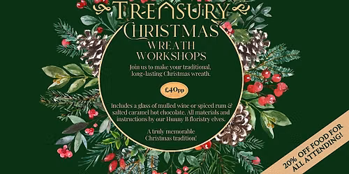 Christmas wreath making workshop, includes all materials & mulled wine