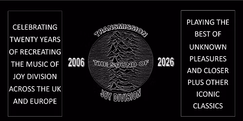 Transmission - The Sound of Joy Division (UK) | Leipzig