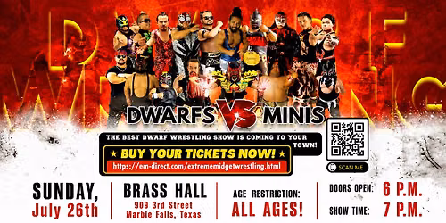 Extreme Dwarfanators Wrestling at Brass Hall