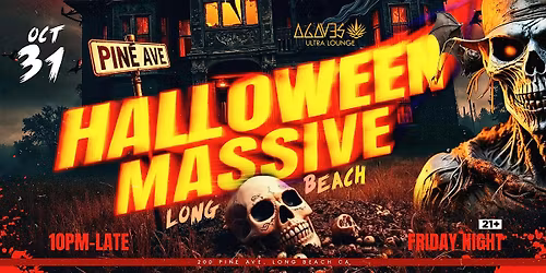 10.31.25 | HALLOWEEN MASSIVE AT AGAVES LONG BEACH