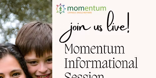 Momentum for Catholic Single Mothers