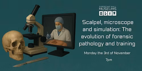 From Scalpel to Simulation: The Evolution of Forensic Pathology  & Training