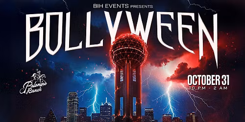 Bollyween: A Bollywood Punjabi Halloween Party@ Palomino Ranch Dallas