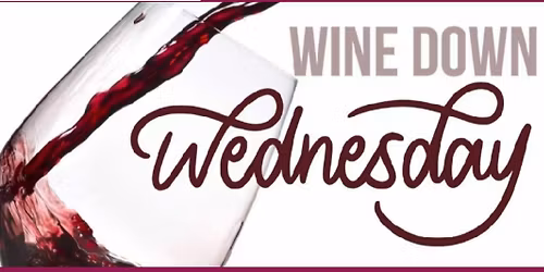 Wine Down Wednesday