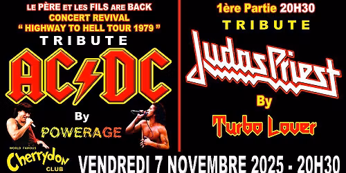 Tribute AC\/DC By POWERAGE + 1\u00e8re partie tribute JUDAS PRIEST By TURBO LOVER